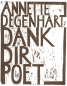 Preview: Degenhart, Annette: Dank dir, Poet