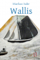 Preview: Sahr, Markus: Wallis. Die wirkliche Farbe - eBook