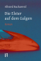 Preview: Bacharevic, Alhierd: Die Elster auf dem Galgen