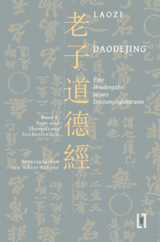 Kalinke, Viktor: Studien zu Laozi Daodejing, Bd. 1