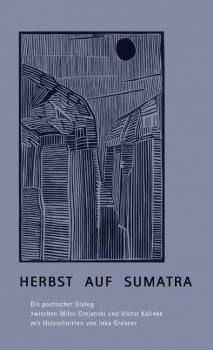 Kalinke, Viktor: Herbst auf Sumatra