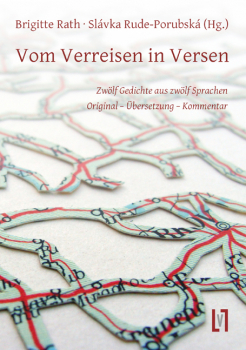 Rath, Brigitte & Rude-Porubská, Slávka (Hg.): Vom Verreisen in Versen
