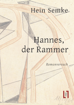 Semke, Hein: Hannes, der Rammer