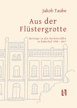 Taube, Jakob: Aus der Flüstergrotte