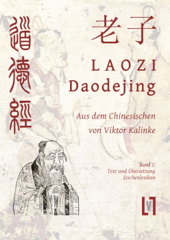 Laozi, Daodejing, Bd. 1: Text und Übersetzung als eBook