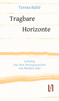 Balté, Teresa: Tragbare Horizonte