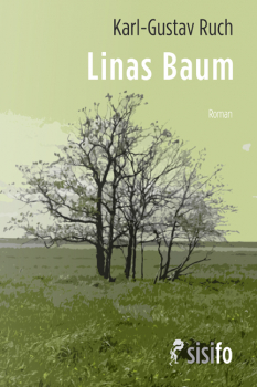 Ruch, Karl-Gustav: Linas Baum - eBook
