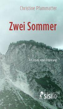 Pfammatter, Christine: Zwei Sommer - eBook
