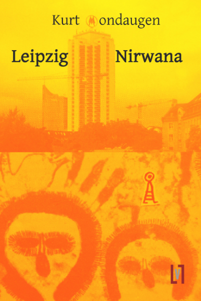 Mondaugen, Kurt: Leipzig // Nirwana - eBook