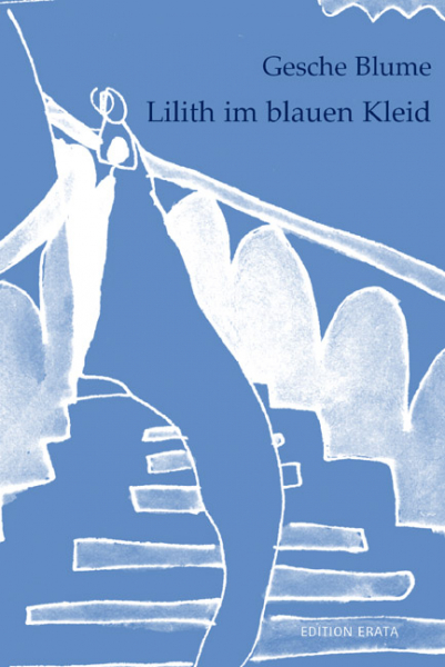 Blume, Gesche: Lilith im blauen Kleid - eBook