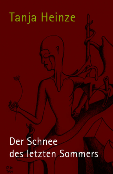 Heinze, Tanja: Der Schnee des letzten Sommers - eBook