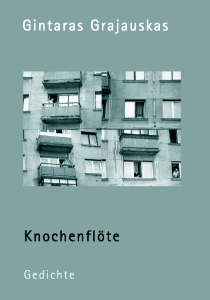 Grajauskas, Gintaras: Knochenflöte