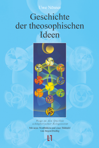 Nösner, Uwe: Geschichte der theosophischen Ideen