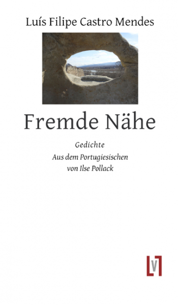 Mendes, Luís Filipe Castro: Fremde Nähe
