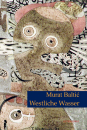 Baltic, Murat: Westliche Wasser - eBook