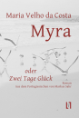 Costa, Maria Velho da: Myra oder Zwei Tage Glück - eBook