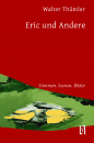 Thümler, Walter: Eric und Andere - eBook