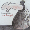 Schlott, Ilona: Steißvogel