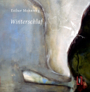 Mohnweg, Esther: Winterschlaf