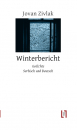 Zivlak, Jovan: Winterbericht