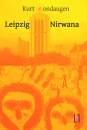 Mondaugen, Kurt: Leipzig // Nirwana