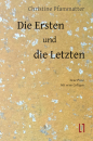 Pfammatter, Christine: Die Ersten und die Letzten