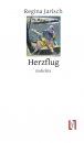 Jarisch, Regina: Herzflug