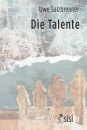 Salzbrenner, Uwe: Die Talente