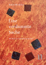 Winkler, Katja: Eine verdammte Sache