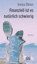 Ohlsen, Svenja: Finanziell ist es natürlich schwierig - eBook