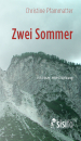 Pfammatter, Christine: Zwei Sommer - eBook