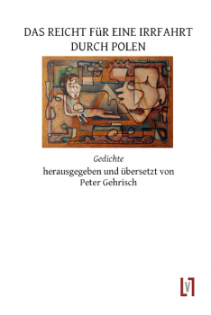 Gehrisch, Peter (Hg.): Das reicht für eine Irrfahrt durch Polen - eBook