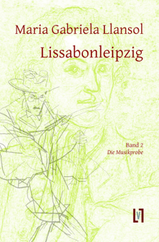 Llansol, Maria Gabriela: Lissabonleipzig 2 - eBook