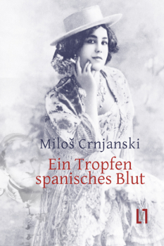 Crnjanski, Milos: Ein Tropfen spanisches Blut - eBook