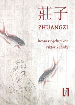 Zhuangzi: Gesamttext und Materialien, chinesisch - deutsch