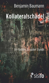 Baumann, Benjamin: Kollateralschädel - eBook