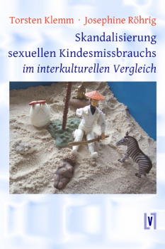 Klemm, Torsten & Röhrig, Josephine: Skandalisierung des Kindesmissbrauchs