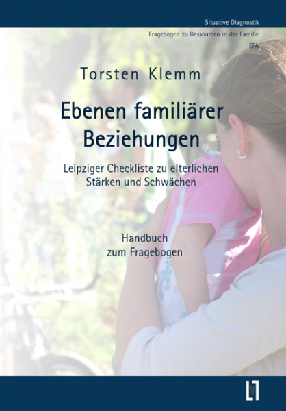 Klemm, Torsten: Ebenen familiärer Beziehungen (EFA) - Handbuch als eBook