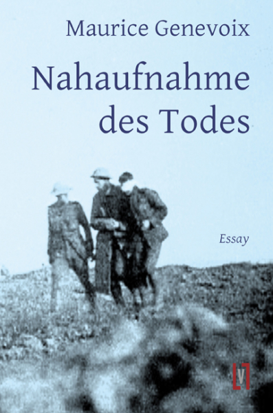 Genevoix, Maurice: Nahaufnahme des Todes - eBook