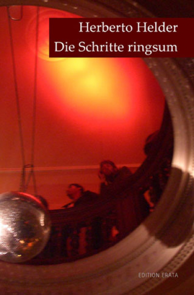 Helder, Herberto: Die Schritte ringsum - eBook