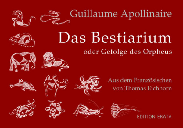 Apollinaire, Guillaume: Bestiarium