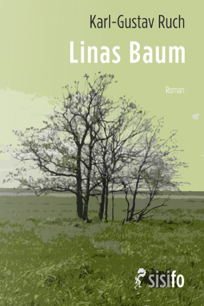 Ruch, Karl-Gustav: Linas Baum - eBook