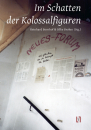Bernhof, Reinhard & Brohm, Silke (Hg.): Im Schatten der Kolossalfiguren - eBook