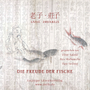 Laozi & Zhuangzi: Die Freude der Fische - CD