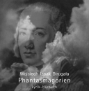 Strugala, Wojciech I.: Phantasmagorien - Hörbuch