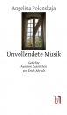 Polonskaja, Angelina: Unvollendete Musik - eBook