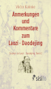 Kalinke, Viktor: Anmerkungen und Kommentare zum Laozi - Daodejing als eBook (Studien zu Laozi - Daodejing. Band 2)