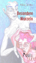 Correia, Hélia: Besondere Wurzeln - eBook